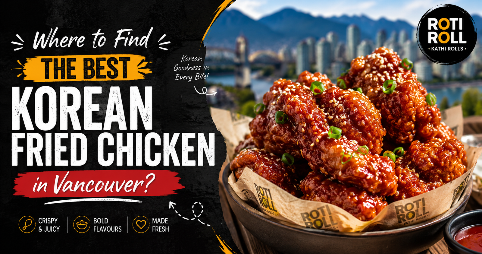 Where to Find the Best Korean Fried Chicken in Vancouver?